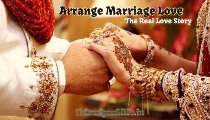 Love Story In Hindi, Arrange Marriage Love